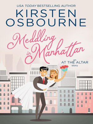 cover image of Meddling in Manhattan